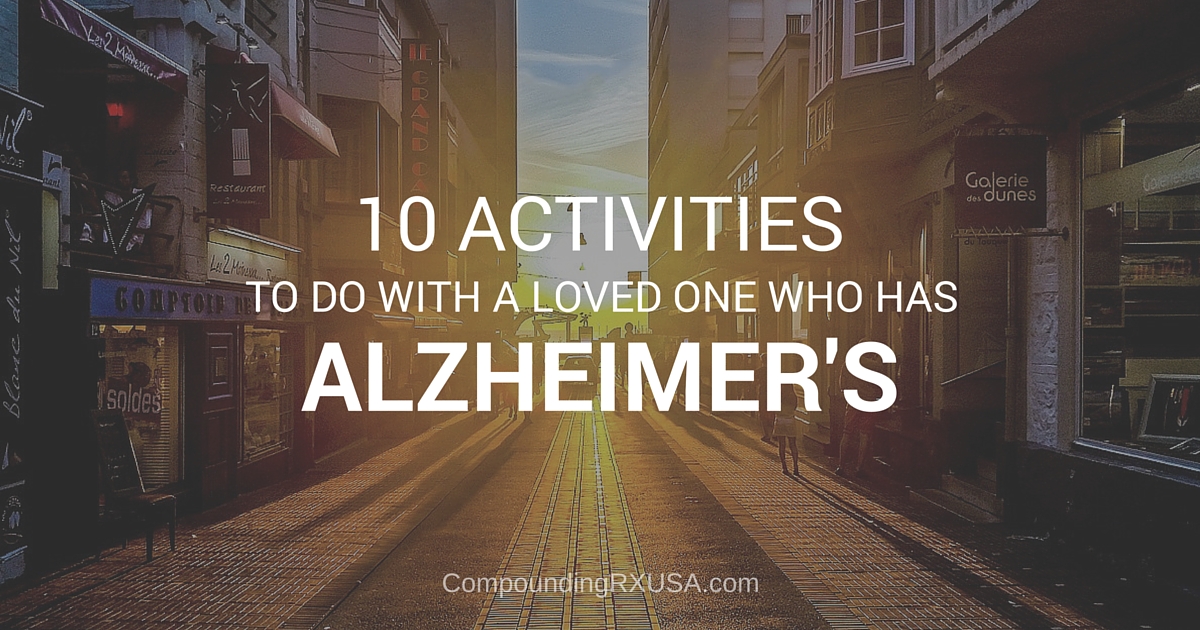 10 Activities To Do With Those Who Have Alzheimer's