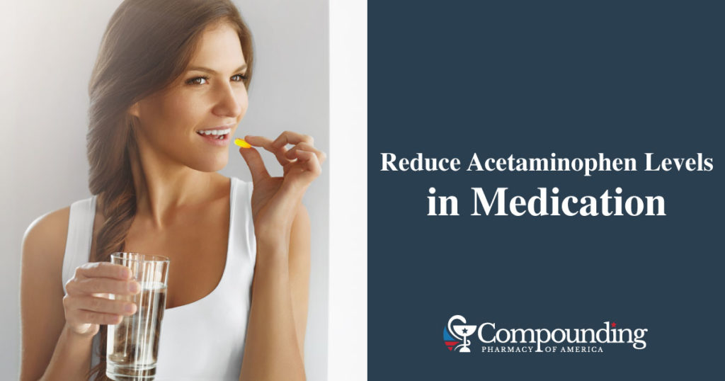 Compounding Pharmacist Can Reduce Dangers of Acetaminophen
