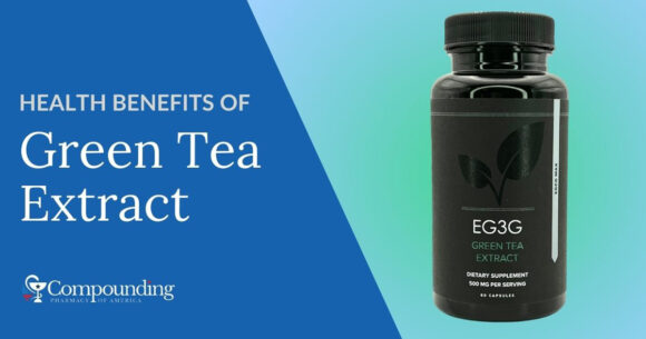 Health Benefits of EGCG Green Tea Extract