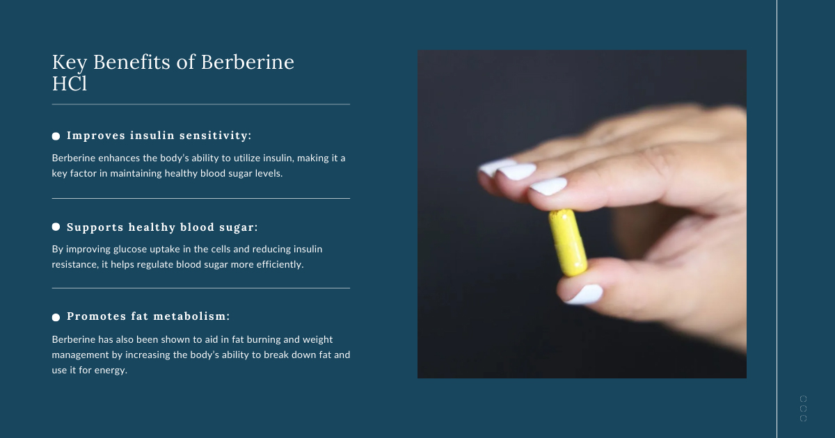 Key Benefits of Berberine HCl