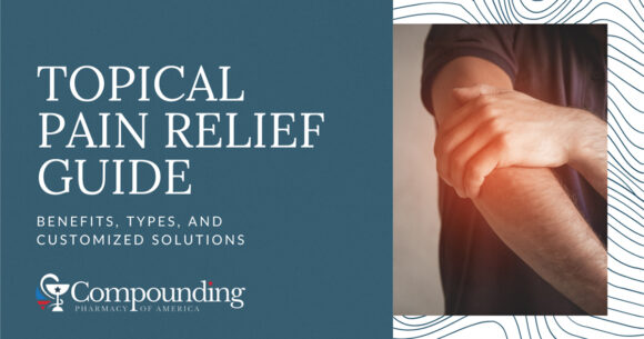 A Complete Guide to Topical Pain Relief
