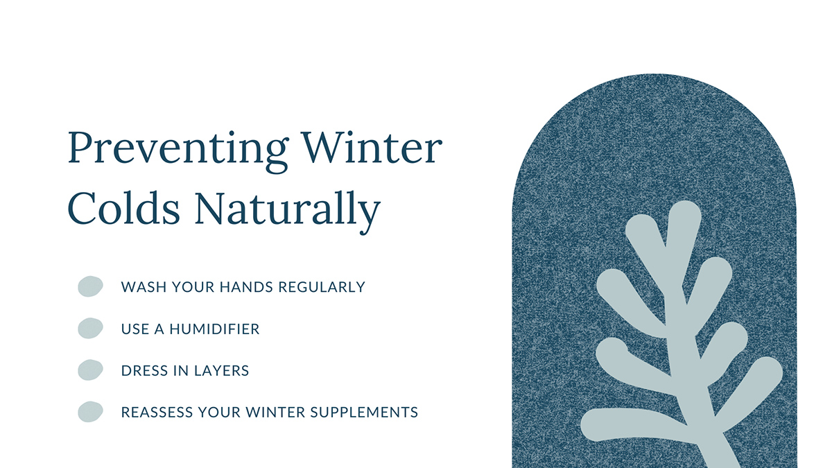 Preventing Winter Colds and Flu Naturally